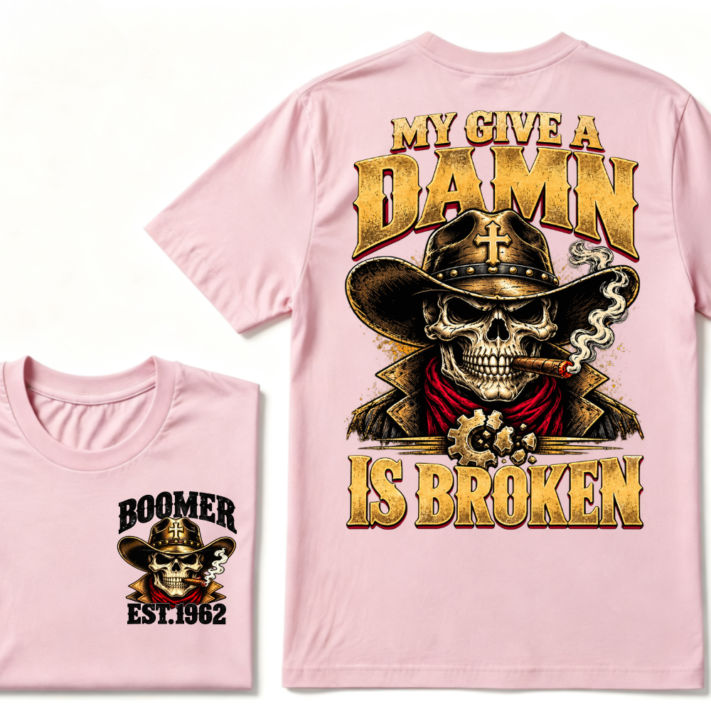 MY GIVE A DAMN IS BROKEN EST.Year Vintage Western Cowboy Skull Graphic Tee