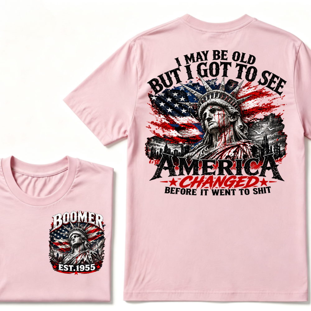 🦅 Custom Year "I MAY BE OLD BUT I GOT TO SEE AMERICA" Full Collection T-Shirts