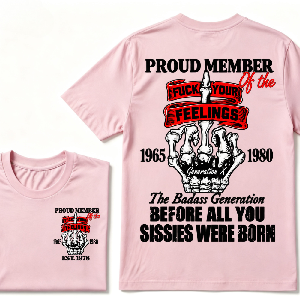 Proud Member Of The Generation X 1965-1980 The Badass Generation EST.Year Skeleton Middle Finger T-Shirt