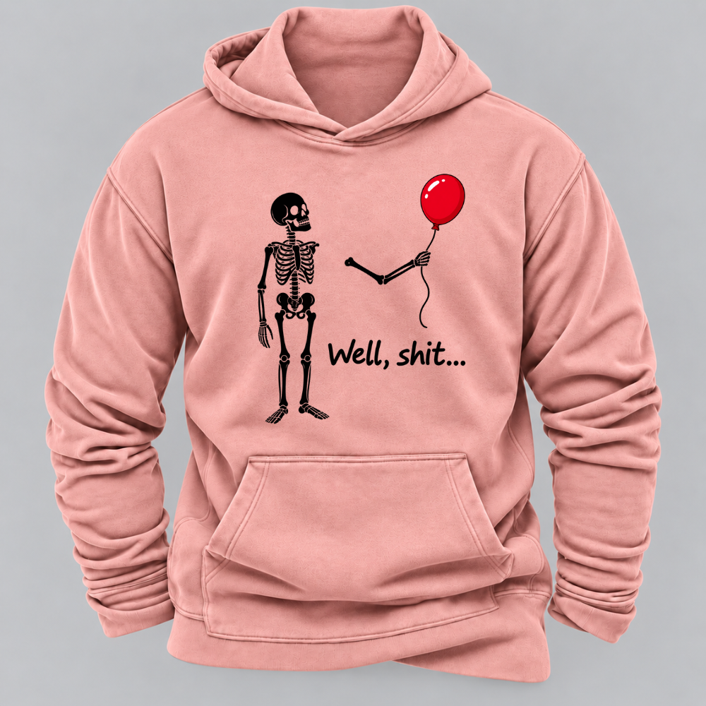 Well, Shit... Halloween Funny Graphic Hoodie