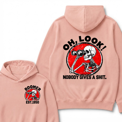 Boomer Custom Est Year Oh, Look!Nobody Gives A Shit Hoodie