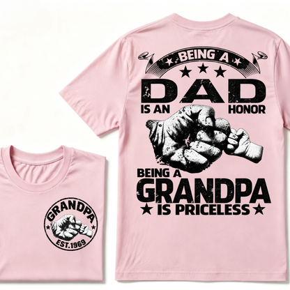 Being A Dad Is An Honor Being A Grandpa Is Priceless EST.Year Graphic T-Shirt