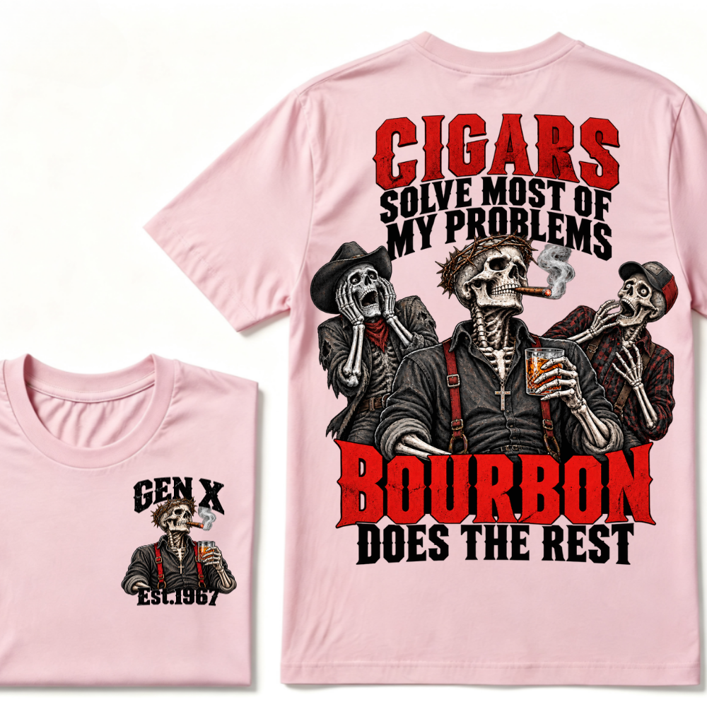 Cigars Solve Most Of My Problems Bourbon Does The Rest Est.Year T-Shirt