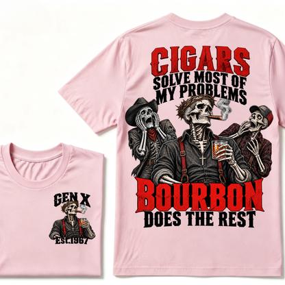 Cigars Solve Most Of My Problems Bourbon Does The Rest Est.Year T-Shirt