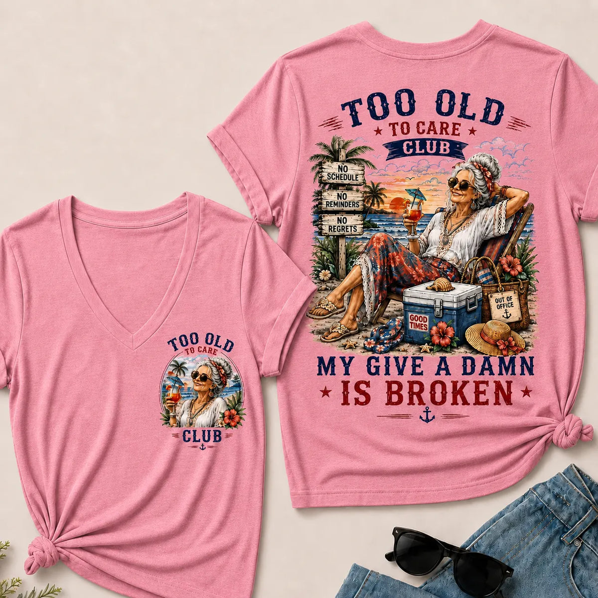 Women's "Too Old to Care Club – Out of Office. Good Times Only."  V-Neck T-Shirt The Original · Me2Workshop