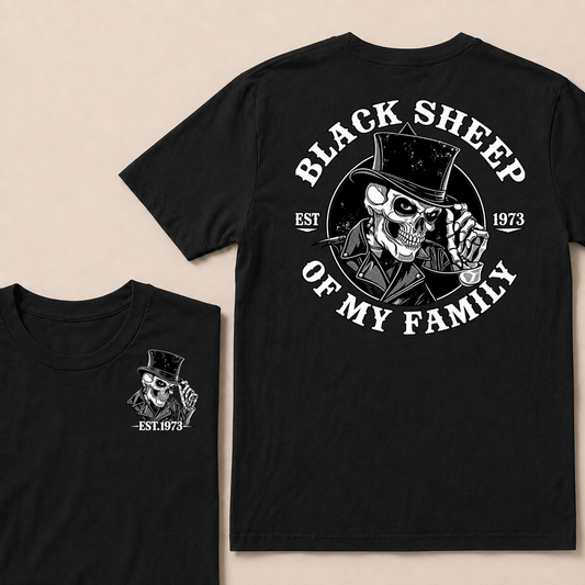 Black Sheep Of My Family Vintage Top Hat Skeleton Skull EST.Year T-Shirt, Gothic Family Quote Graphic Tee