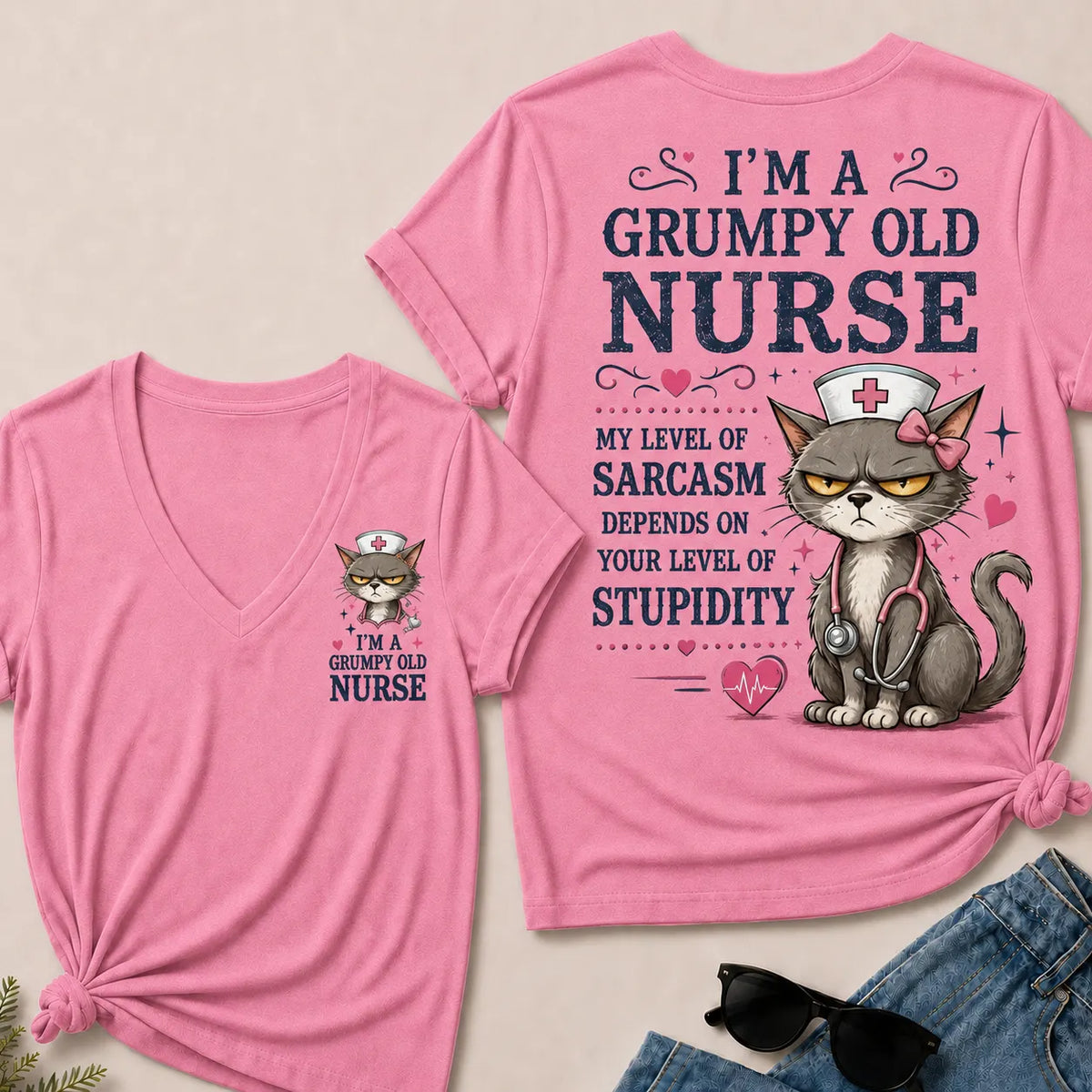"Grumpy Old Nurse – Sarcasm Level Depends on Your Stupidity" V-Neck Tee