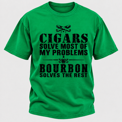 Cigars Solve Most Of My Problems Bourbon / Whiskey Does The Rest T-shirt