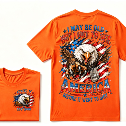 I May Be Old But I Got To See America Gen X EST.Year Patriotic Eagle American Flag T-Shirt