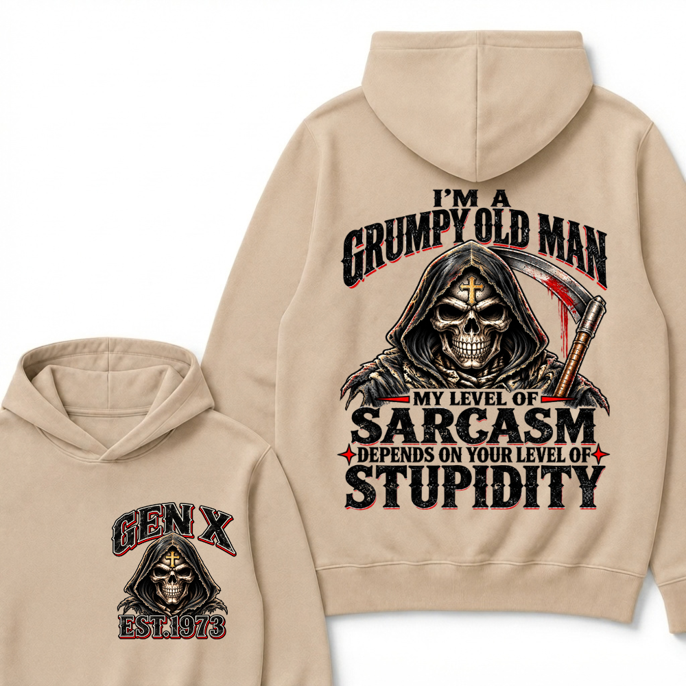 EST.YearI'm A Grumpy Old Man My Level Of Sarcasm Depends On Your Level Of Stupidity Grim Reaper Skull Graphic Hoodie, Funny Gen X Sarcastic Hooded Sweatshirt