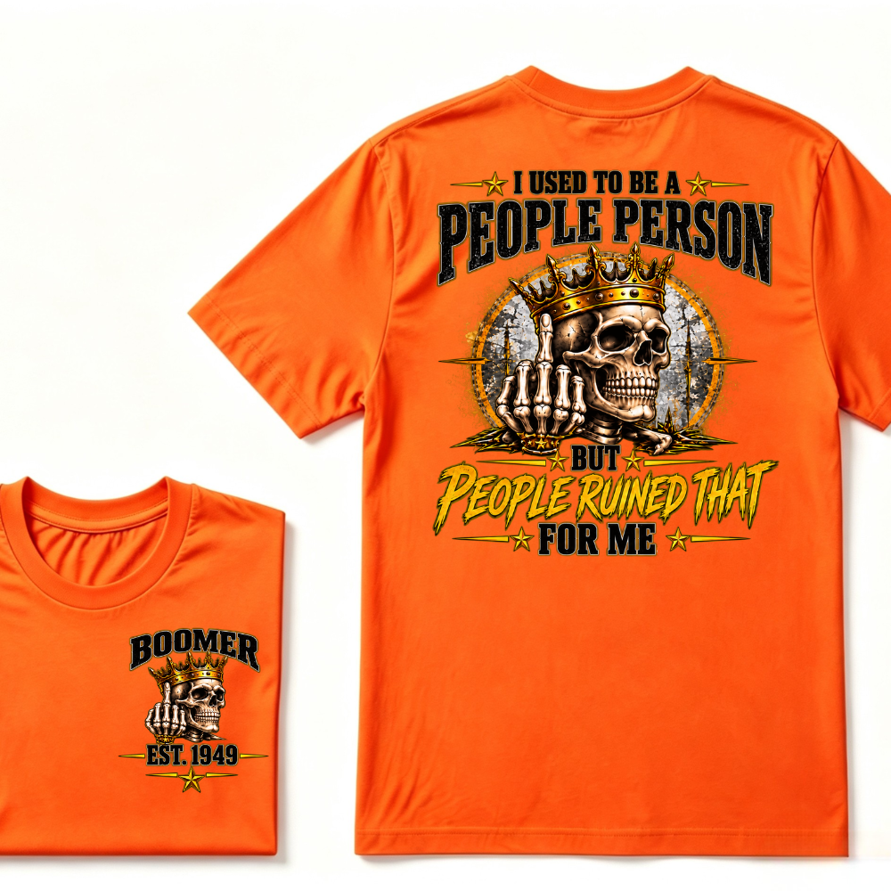 I Used To Be A People Person But People Ruined That For Me Vintage Graphic T-Shirt