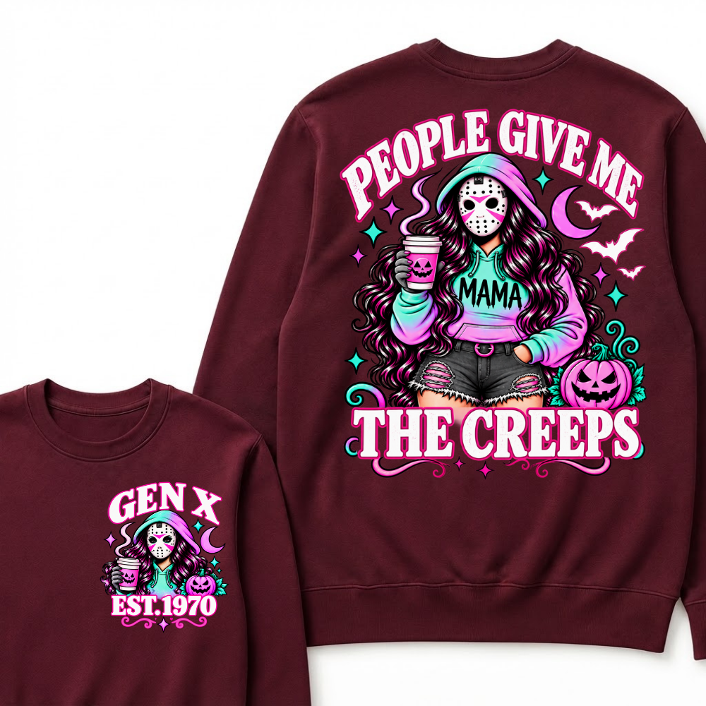 Gen X “People Give Me the Creeps” Halloween Sweatshirts – Custom Birth Year