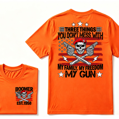 Boomer EST.Year Three Things You Don't Mess With My Family My Freedom My Gun American Flag Skull Front Back Print T-Shirt