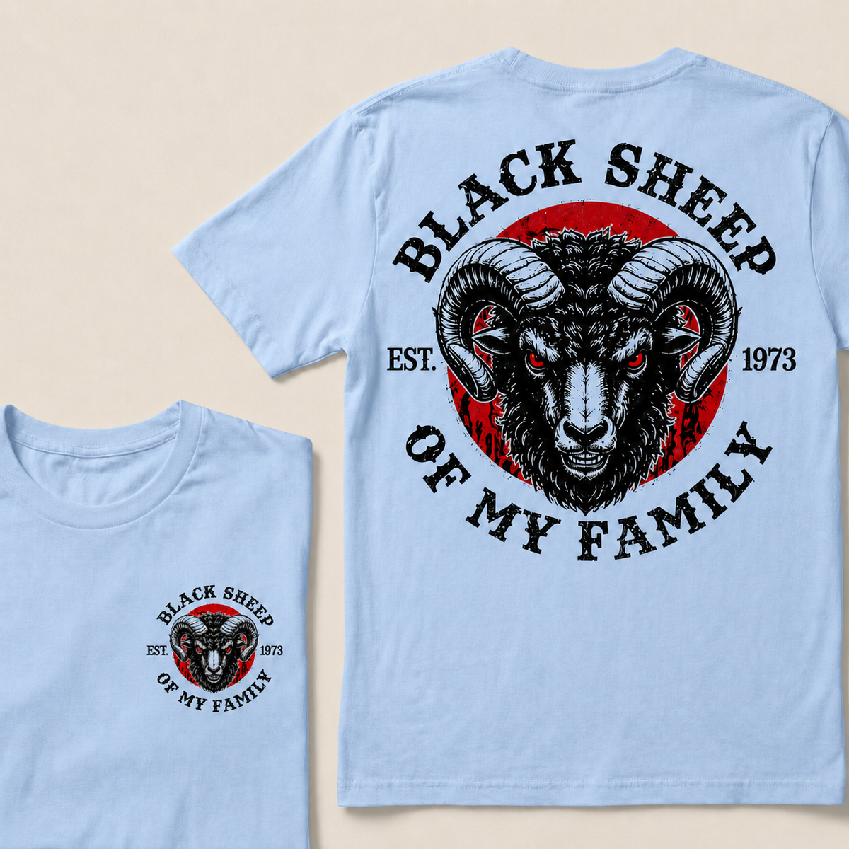 BLACK SHEEP OF MY FAMILY  Custom Est.Year T-Shirt