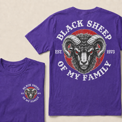 BLACK SHEEP OF MY FAMILY  Custom Est.Year T-Shirt
