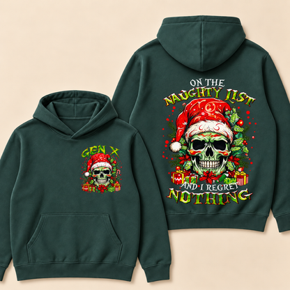 Gen X On The Naughty List And I Regret Nothing Hoodie