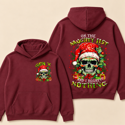 Gen X On The Naughty List And I Regret Nothing Hoodie