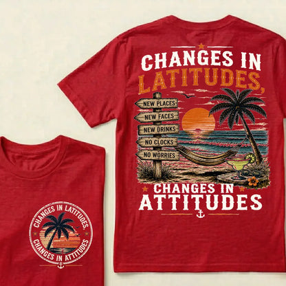 "Changes In Latitudes, Changes In Attitudes" Vintage Beach Crew Neck T-Shirt | No Clocks, No Worries Unisex Tee