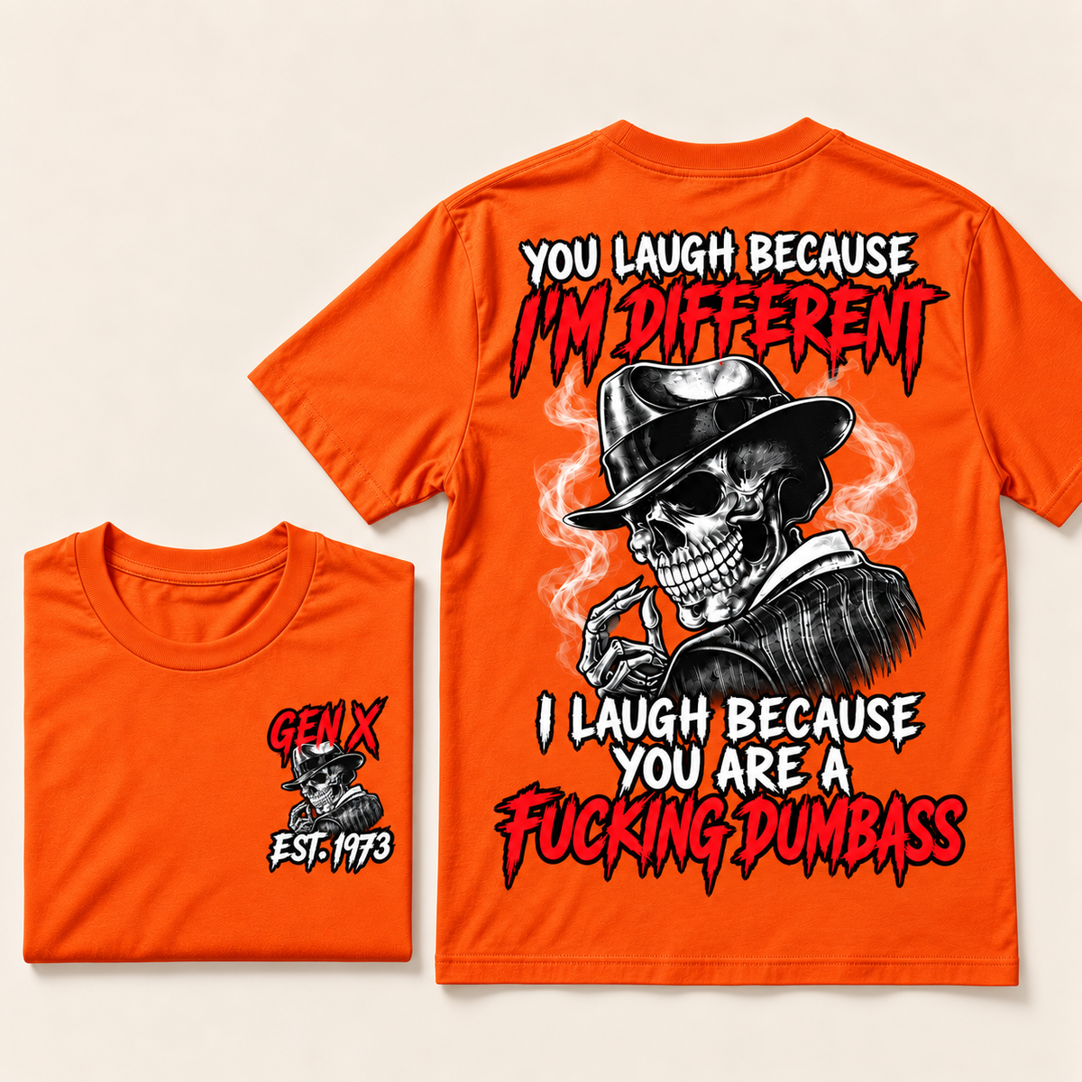 Custom Year Gen X Skull T-Shirt – “You Laugh Because I’m Different” Funny Sarcastic Graphic Tee