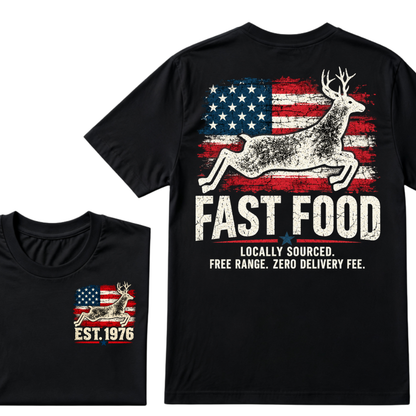 Fast Food Deer Hunting T-Shirt, Locally Sourced Free Range Zero Delivery Fee Vintage American Flag EST.Year Hunter Graphic Tee