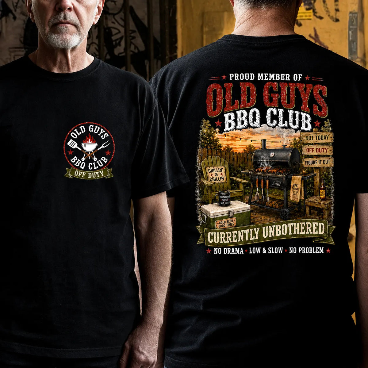 Proud Member Of Old Guys BBQ Club Currently Unbothered No Drama Low & Slow No Problem T-Shirt