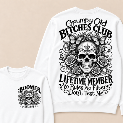 Custom Your Year Grumpy Old Bitches Club Lifetime Member Don't Try Me Sweatshirt