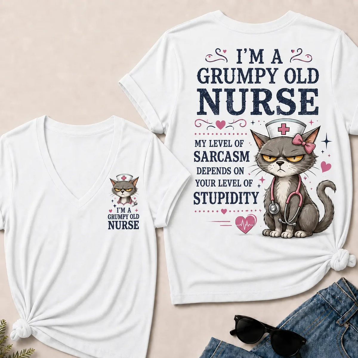 "Grumpy Old Nurse – Sarcasm Level Depends on Your Stupidity" V-Neck Tee