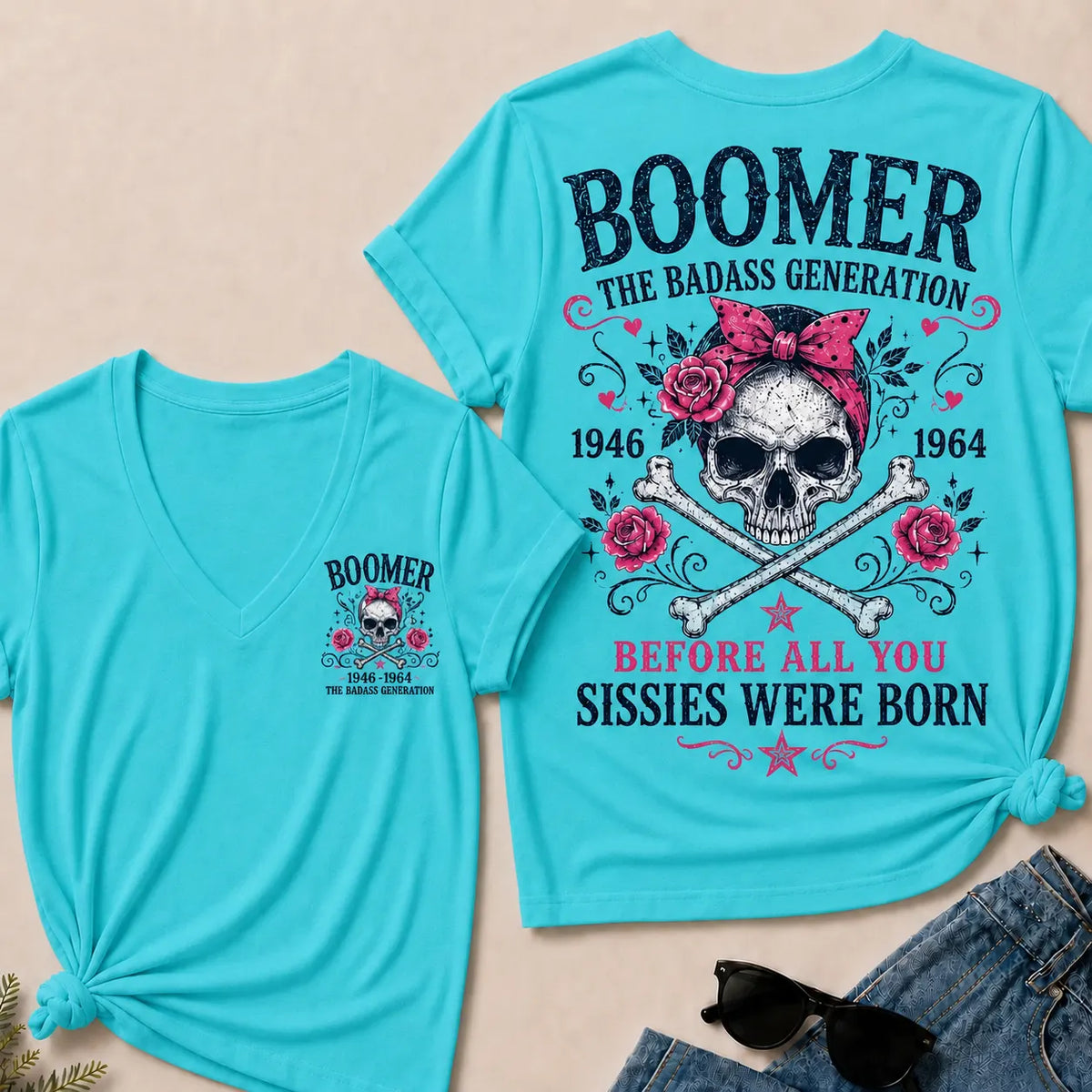 "The Badass Generation – Before All You Sissies Were Born" V-Neck Tee
