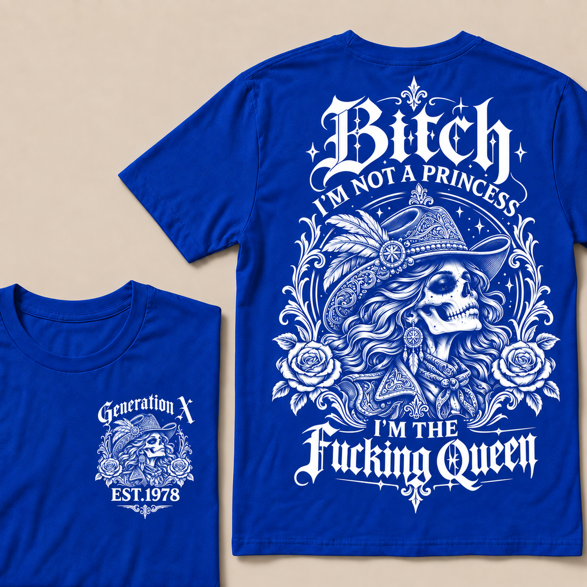 Funny Gen X Cowboy Queen T-Shirt, Western Gothic Skull Tee, Sarcastic Women's Shirt, Retro 1978 Gen X Gift, Not A Princess Tee
