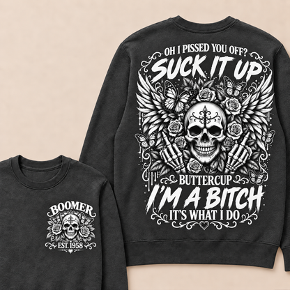 Custom Year Boomer Suck It Up Buttercup Skull Graphic Sweatshirt