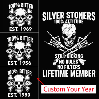 💀 SILVER STONERS: 100% Attitude, Est. Year Apparel 🥃