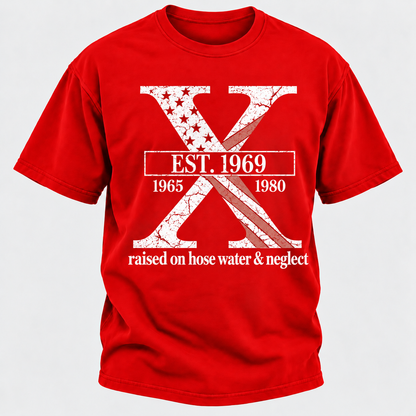 Custom GEN X Year Raised On Hose Water And Neglect USA FLAG T-Shirts