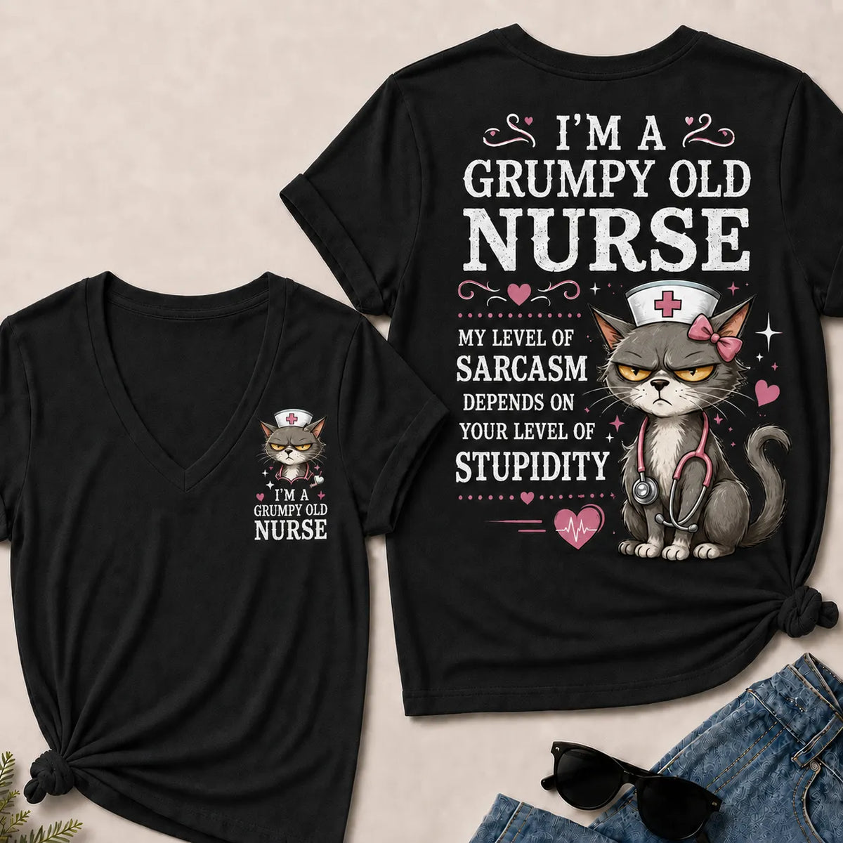 "Grumpy Old Nurse – Sarcasm Level Depends on Your Stupidity" V-Neck Tee