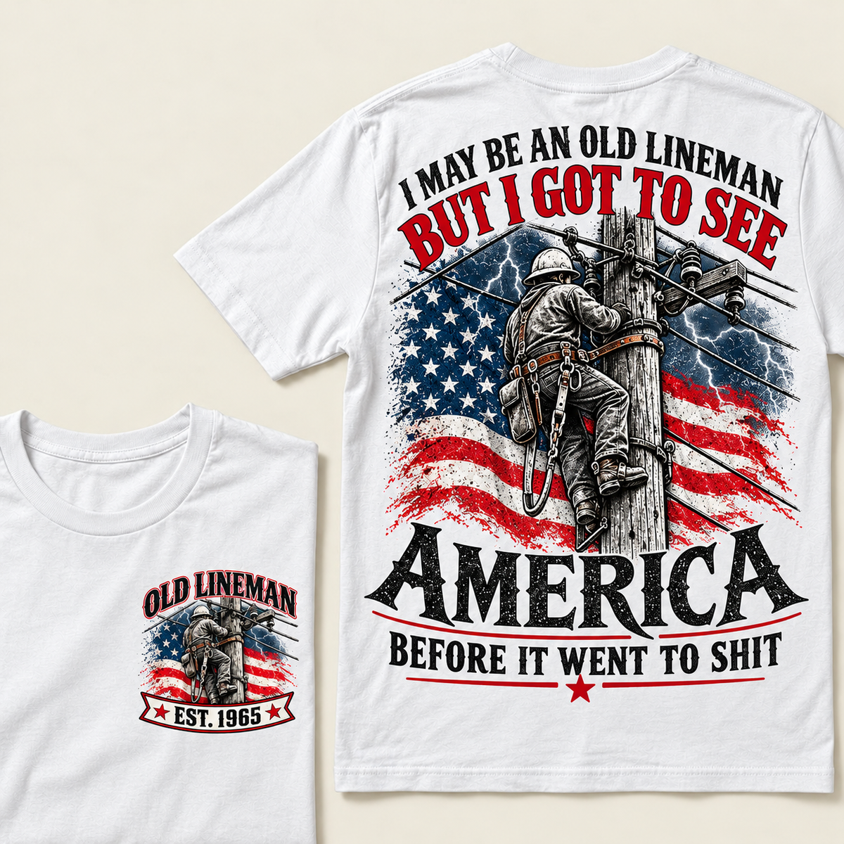 Funny Old Lineman American Flag T-Shirt, Vintage Electrician Lineman Gift, Patriotic USA Powerline Worker Tee, Retro 1965 Lineman Shirt