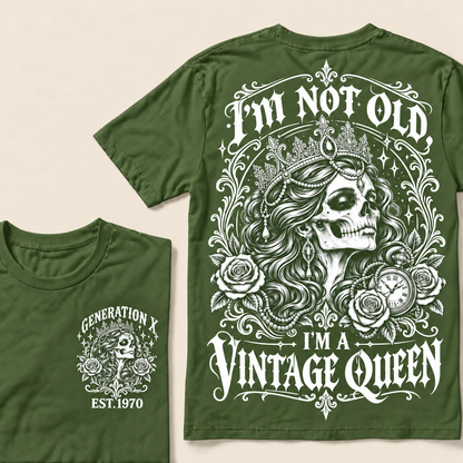"I'm Not Old I'm A Vintage Queen" T-Shirt, Funny Gen X Sarcastic Tee, Gothic Skull Crown Gift for Her
